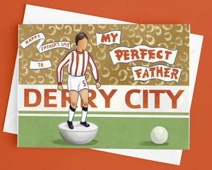 DCFC 'My Perfect Father' Fathers Day Card by DNT