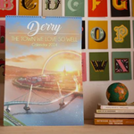 Derry Nice Things - The Town We Love So Well A3 Calendar