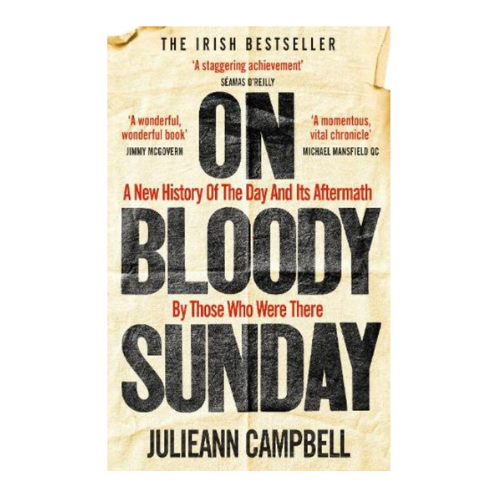 'On Bloody Sunday' by Julieann Campbell