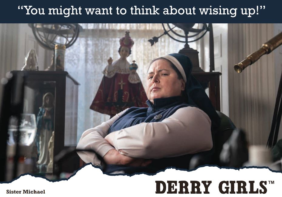 Official Derry Girls Postcard - Sister Michael