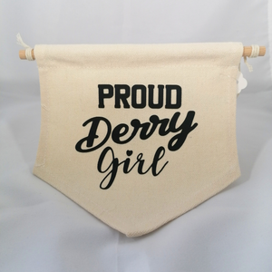 Checkpoint Charlie - Proud Derry Girl Banner