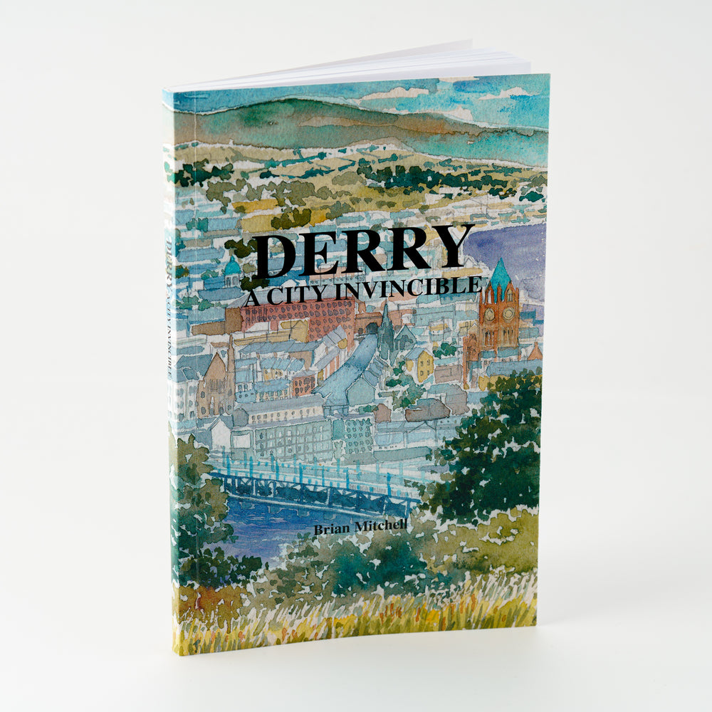 'Derry: A City Invincible' by Brian Mitchell