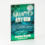 'Haunted Antrim' by Madeline McCully