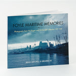 'Foyle Maritime Memories' by Brian Mitchell & Libraries NI