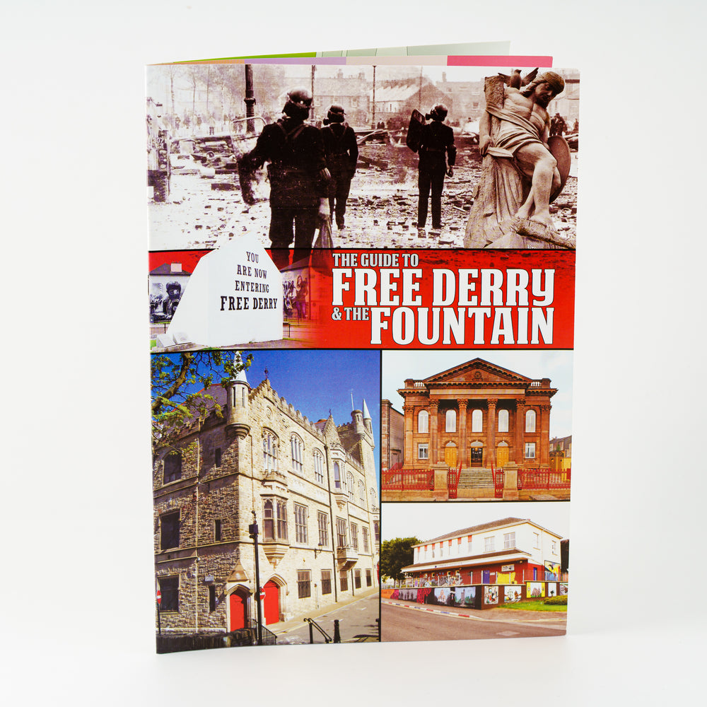 'The Guide to Free Derry & The Fountain'