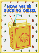 Sucking Diesel - Fridge Magnet