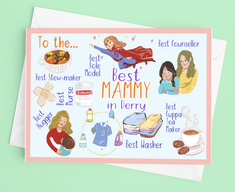 
            
                Load image into Gallery viewer, Best Mammy in Derry Mother&amp;#39;s Day Card
            
        