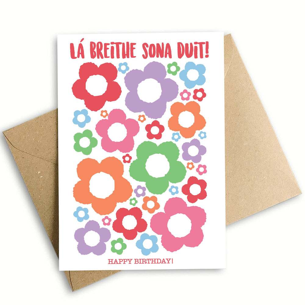 
            
                Load image into Gallery viewer, &amp;#39;Lá Breithe Sona Duit&amp;#39; Flower Birthday Card by Prints of Ireland
            
        