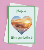 Home is Where your Mother Is..