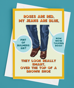 'Culchie Brown Shoes and Jeans' Valentines Day Card by Derry Nice Things