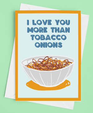 
            
                Load image into Gallery viewer, &amp;#39;Tobacco Onions Valentines Day Card&amp;#39; by Derry Nice Things
            
        