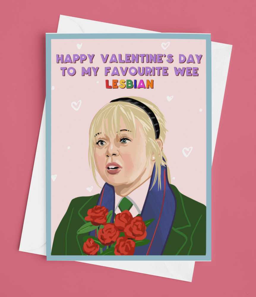 'Derry Girls Wee Lesbian Valentines Day Card' by Derry Nice Things